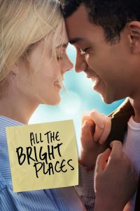 แสงแห่งหวังที่ทุกฝั่งฟ้า All the Bright Places (2020)