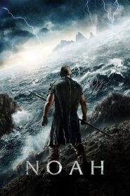 โนอาห์ มหาวิบัติวันล้างโลก Noah (2014)