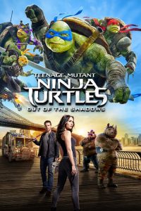 เต่านินจา 2 Teenage Mutant Ninja Turtles: Out of the Shadows (2016)