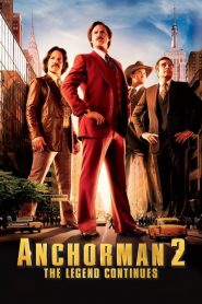 แองเคอร์แมน 2 ขำข้นคนข่าว Anchorman 2: The Legend Continues (2013)