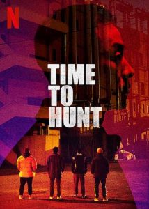 ถึงเวลาล่า Time to Hunt (2020)