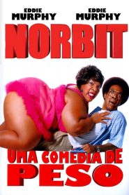 นอร์บิทหนุ่มเฟอะฟะ กับตุ๊ตะยัยมารร้าย Norbit (2007)