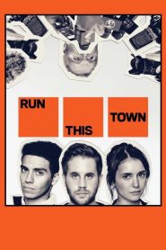 Run This Town (2020)