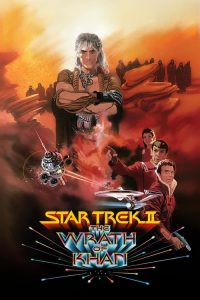 สตาร์ เทรค 2 ศึกสลัดอวกาศ Star Trek II: The Wrath of Khan (1982)