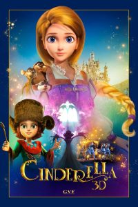 ซินเดอเรลล่ากับเจ้าชายปริศนา Cinderella and the Secret Prince (2018)