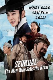อัจฉริยะต้มตุ๋นแห่งโชซอน Seondal: The Man Who Sells the River (2016)