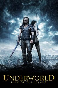 สงครามโค่นพันธุ์อสูร 3: ปลดแอกจอมทัพอสูร Underworld: Rise of the Lycans (2009)