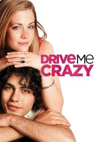 ไดร์ฟ มี เครซี่ อู๊ว์…เครซี่ระเบิด Drive Me Crazy (1999)