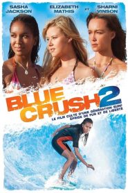 คลื่นยักษ์รักร้อน 2 Blue Crush 2 (2011)