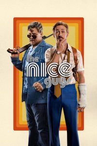 กายส์…นายแสบมาก The Nice Guys (2016)