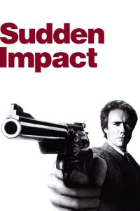 แม็กนั่ม.44 มือปราบปืนโหด ภาค 4 Sudden Impact (1983)