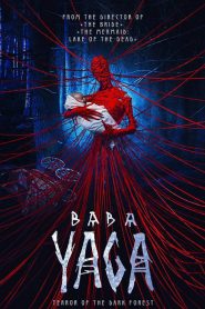 จ้างผีมาเลี้ยงเด็ก Baba Yaga: Terror of the Dark Forest (2020)