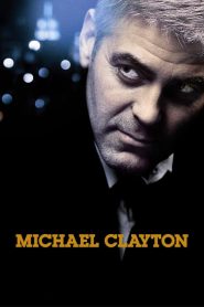 ไมเคิล เคลย์ตัน คนเหยียบยุติธรรม Michael Clayton (2007)