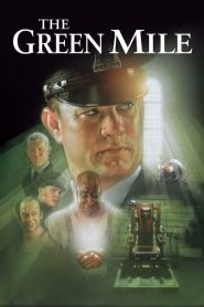 ปาฏิหาริย์แดนประหาร The Green Mile (1999)