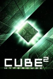 ลูกบาศก์มรณะ 2 Cube 2: Hypercube (2002)