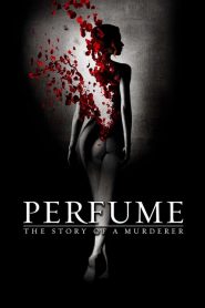 น้ำหอมมนุษย์ Perfume: The Story of a Murderer (2006)