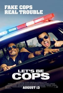 คู่แสบแอ๊บตำรวจ Let’s Be Cops (2014)