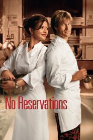 เชฟสาว เสริฟหัวใจรัก No Reservations (2007)