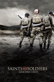 ภารกิจกล้าฝ่าแดนข้าศึก Saints and Soldiers: Airborne Creed (2012)