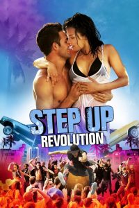 สเต็ปโดนใจ หัวใจโดนเธอ ภาค 4 Step Up Revolution (2012)