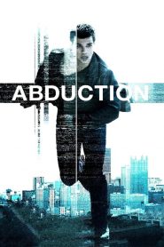 พลิกโลกล่าสุดนรก Abduction (2011)
