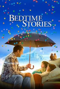 มหัศจรรย์นิทานก่อนนอน Bedtime Stories (2008)