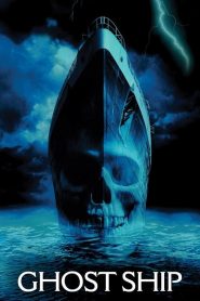 โกสท์ชิพ เรือผี Ghost Ship (2002)