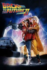 เจาะเวลาหาอดีต ภาค 2 Back to the Future Part II (1989)
