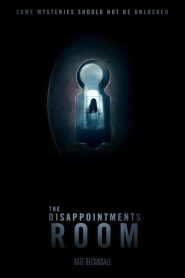 มันอยู่ในห้อง The Disappointments Room (2016)