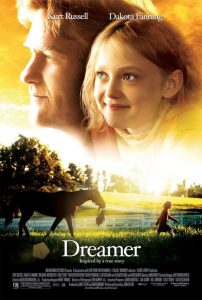 ดรีมเมอร์ สู้สุดฝัน สู่วันเกียรติยศ Dreamer: Inspired By a True Story (2005)