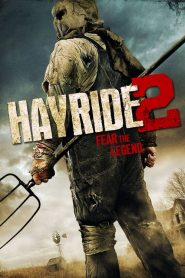 ตำนานสยองเลือด Hayride 2 (2015)