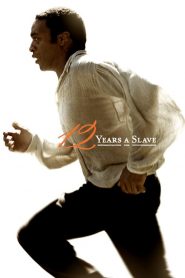 ปลดแอก คนย่ำคน 12 Years a Slave (2013)