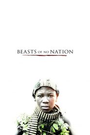 เดรัจฉานไร้สัญชาติ Beasts of No Nation (2015)