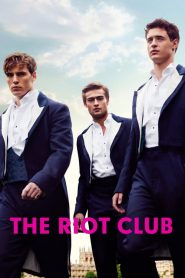 ชมรมสุภาพบุรุษสุดเฮ้ว The Riot Club (2014)