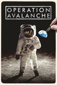 ปฏิบัติการลวงโลก Operation Avalanche (2016)