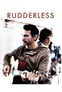เพลงรักจากใจร้าว Rudderless (2014)