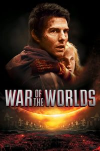 วอร์ ออฟ เดอะ เวิลด์ส อภิมหาสงครามล้างโลก War of the Worlds (2005)