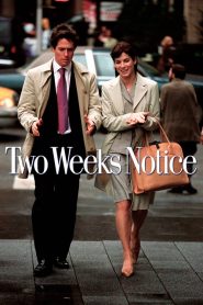 สะกิดหัวใจเราให้ลงเอย Two Weeks Notice (2002)