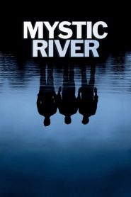 มิสติก ริเวอร์ ปมเลือดฝังแม่น้ำ Mystic River (2003)