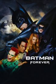 แบทแมน ฟอร์เอฟเวอร์ ศึกจอมโจรอมตะ Batman Forever (1995)
