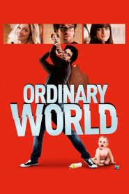 ร็อกให้พังค์ พังให้สุด Ordinary World (2016)
