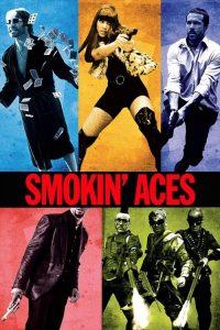 ดวลเดือด ล้างเลือดมาเฟีย Smokin’ Aces (2006)