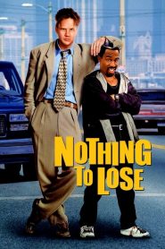 คนเฮงดวงซวย Nothing to Lose (1997)
