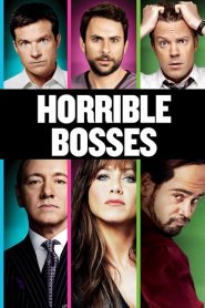 รวมหัวสอยเจ้านายจอมแสบ Horrible Bosses (2011)