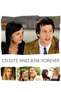 คู่จิ้น รักแล้วไม่มีเลิก Celeste & Jesse Forever (2012)