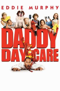 วันเดียว คุณพ่อ…ขอเลี้ยง Daddy Day Care (2003)