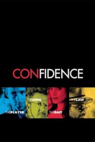 คอนฟิเด็นซ หักหลังปล้น Confidence (2003)
