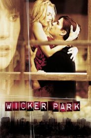 ถลำรัก เล่ห์กลเสน่หา Wicker Park (2004)