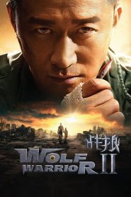 กองพันหมาป่า Wolf Warrior 2 (2017)
