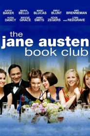 เดอะ เจน ออสเต็น บุ๊ก คลับ ชมรมคนเหงารัก The Jane Austen Book Club (2007)